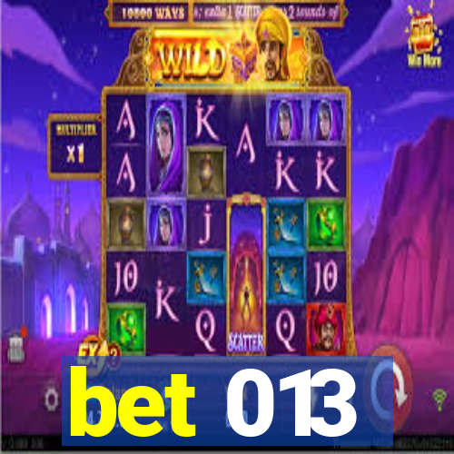 bet 013